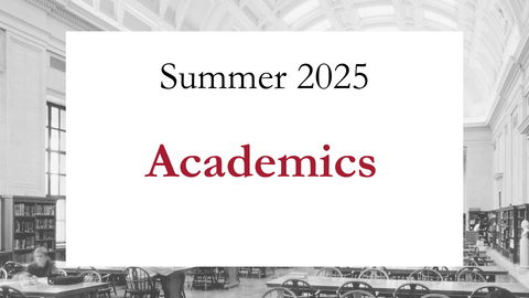 Summer 2025 Academics