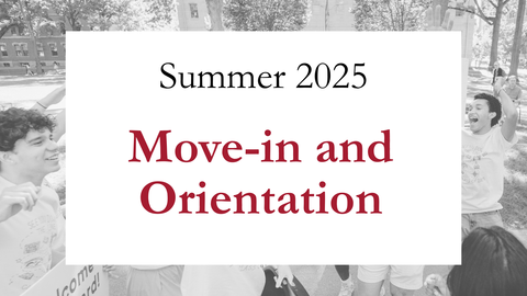 Summer 2025 Move-in and Orientation
